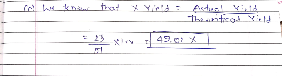 call we know that X Yield & Actual field Theonitical Yield - 49, Q 3 | _ XL