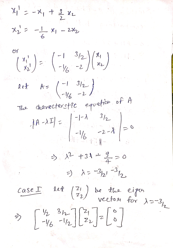 *=-x, + Zuz - 1/2 I x - 28 X= or 3/2/a 2)(*) X2 16 -2 let Az (132) 312 -1/6 of A equation The characterstic -1-1 1A-XI) = 3/