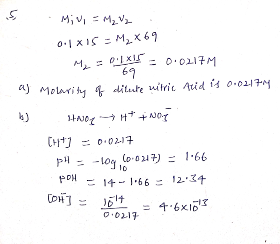 Mi VIM2V M2 X 69 o. x iS 0.0217M My 69 Molarity dilute uitric Aid i 00L17 )Hナ+ 1400 CHt o.0217 (o 0217) 66 pH -log 12 34 14-