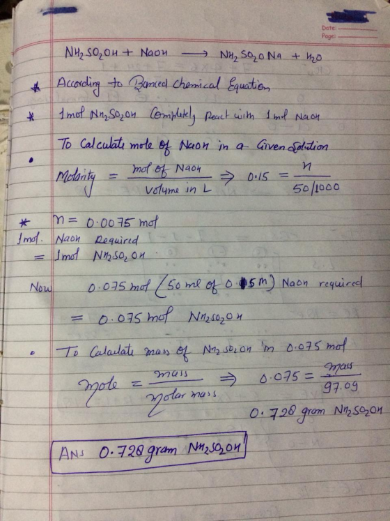 Date: - Page: NH₂ SO,O4 + Naon NH₂ 50₂0 Na + tho According to Banced chemical Equation * 1 mol Ng Soon Completely React with
