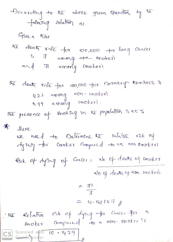 by the According to the above given Question following solution as Given that the death rate for 100.000 for long O is g amon