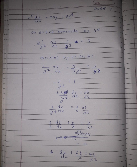 Date. page i E х ач .doc 2xy 794 on dividing both side by 44 2 SC dy t = 6 th de у 3 dividind by x² on b.s. E dy yt dx З x73