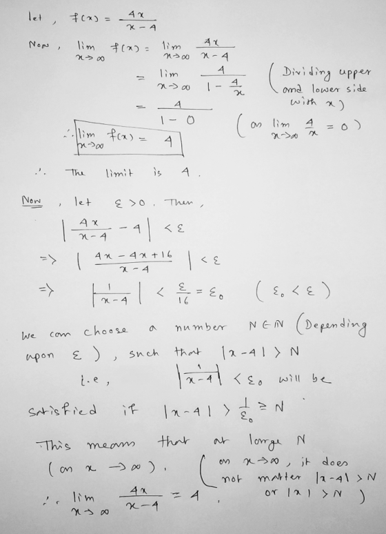 let, f(x) = 4x Now , fra lim > 00 = Tim now . a- 4 lim - 4 ( Dividing upper and lower side I – n- a 4 I- O with a o lim 4 - i