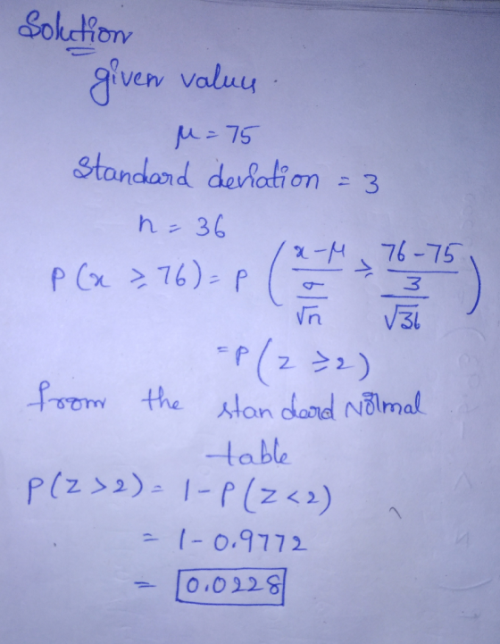 Soketionn given value Me75 standard denation = 3 36 H76-75 P Cr 76)- p 3 (2) froom the stan dand Nölmal table Plz2)1-P(z< >)