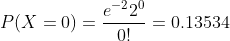 e220 P(X 0) 0.13534