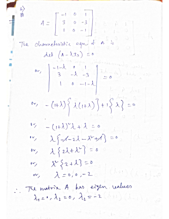 D A - 0 - 3 0 The characteristic een of a is det (A - {13) = 0 Sibanderado 0 ori -11 3 - -3 o-1-1 Or, - (113} 214)3+ 1343 = o