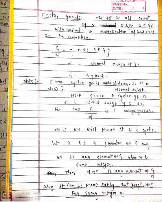 PAGE No. : DATE: 1 lu Hous tactly group. The set of all coret of a method subga o age with respect to multiplication of Coupl