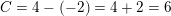 \small C=4-(-2)=4+2=6