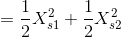 =\frac{1}{2}X_{s1}^2+\frac{1}{2}X_{s2}^2