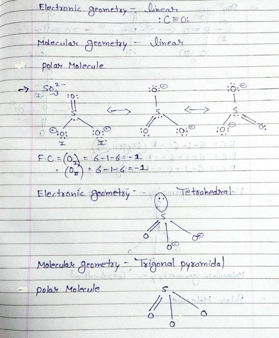 Electronic geometry - linear :C=0: linear Molecular geometry - polar Molecule So - 10 :0:0 :00 F.C = (0,2 = 6-1-6=- 1 - (01)