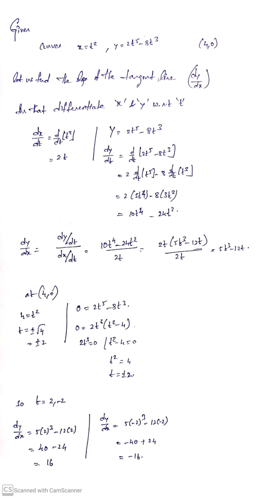 Curves (4,0) x=42 ry= 245_st3 let us find the logo of the tangent, line de for that differentiate kly wanit ť die at TH Y= o