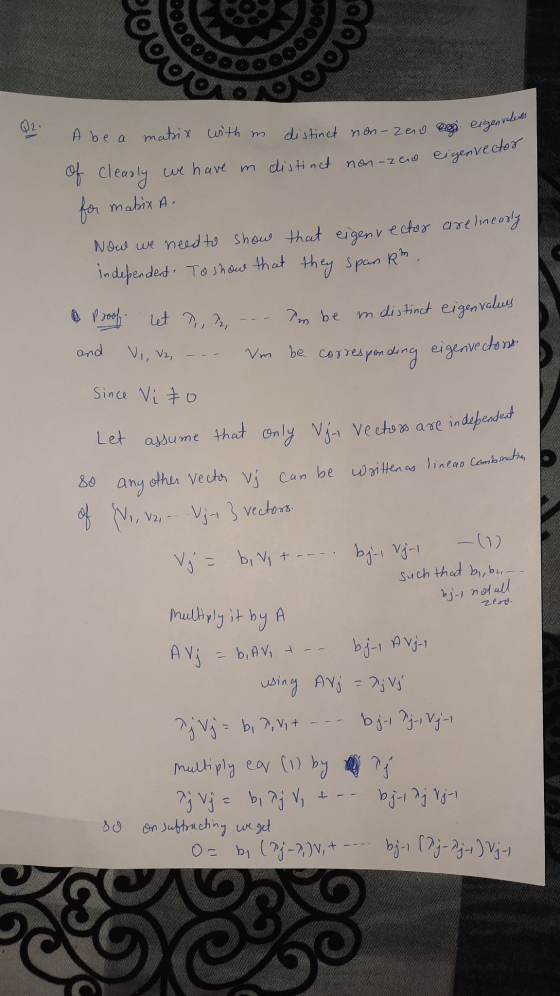distinct non-zero sog eigenvalues that only Vje vector are independent OC 0000 Q2 Abe a matix with m eigenvector of clearly w