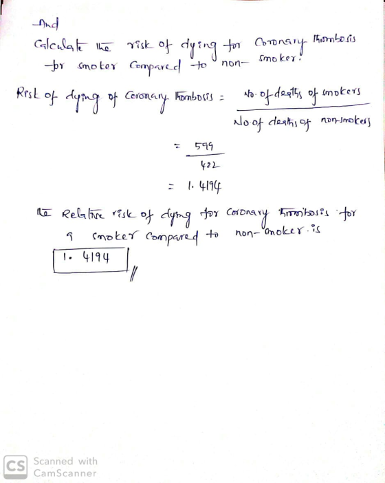 Smokey and Calculate the risk of dying for Coronary for smoker compared to non- Risk of dying of Coronary hombosis = to of de