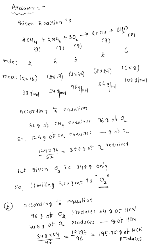 Answer Given Reaction is It or ce (9) 1089/mo) & CH4 + 2NH, +30 + 2HCN + 640 (9) (8) 19) onde: 3 mass: (2x16) (2317) (3*32) (