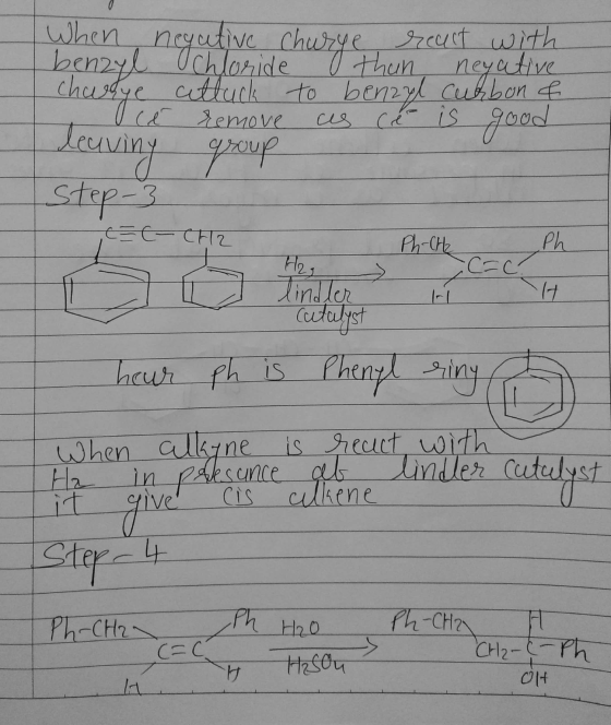 chorye cetluck to benzyl Cukbone When negative charge react with as cre- is good group Step-3 ac remove leaving EC- CH2 Ph-Ch