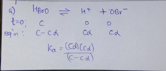 a) to Leam: HBO ² H+ C 0 C-cd CL Ka= (Ed (cd) Tc-ca) + Obr- 0 ca 14 LULE TTE