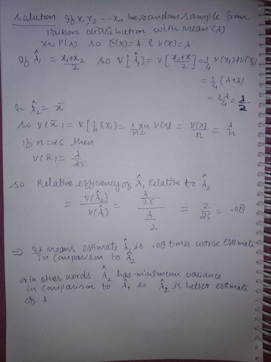 solution of x, X₂ - -Xn besandan sample from Paisson distribution with mean (d) XN PCA so E(X) = 6 R V(x)=0 of f = dit22 so v