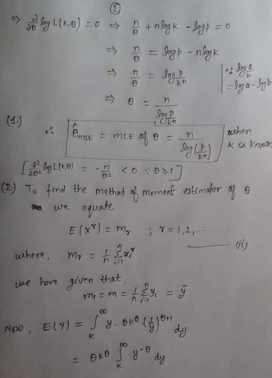 2 log L (8,0) = 0 2 n +nlogk - logp = 0 = logp - nlogk = logo = 1oo loga 1 = loga- logo (1.) gog ten : lôme = mLE of o = MLE