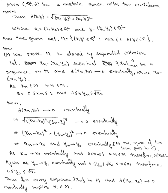 nonm where prove M Given (18², d) be a metric space with the enclidean Then din,y) = N(Ra-Y, P+(12-9,12 ka (182) €1R2 and y=