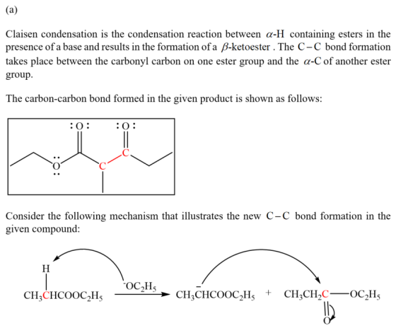 Claisen condensation is the condensation reaction between a-H containing esters in the presence of a base and results in the