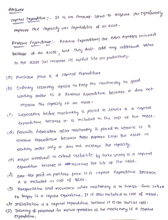 Answer copirou Expenditure :- It is an amount spend 10 aramure (ory cignificantlig improve the capacity con capabilities of a