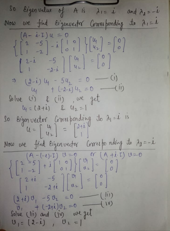 di= Now & U2=1 so Eigenvalue of Ais and daai find Eigenvector Corresponding to hizi (A - l.I) u=0 { 13:21:15:) }6) - 609 ( 2-