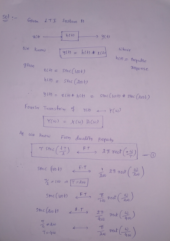 So - Given LTI System is act - I not yet we know where I gct = hlt RCH hets - impulse gruen response acts = sinc(loot) hcts =