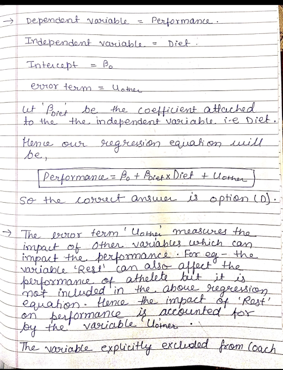 Dependent variable = performance. Independent variable - Diet. Intercept = Bo error term = Lother ut foret to the be the coef