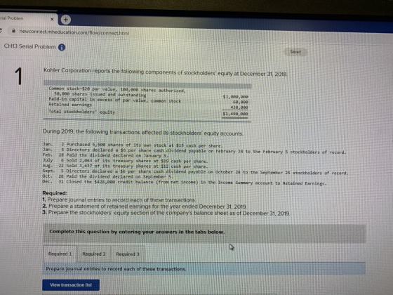 rial Problem newconnect.mheducation.com/flow/connect.html CH13 Serial Problem O Kohler Corporation reports the following comp
