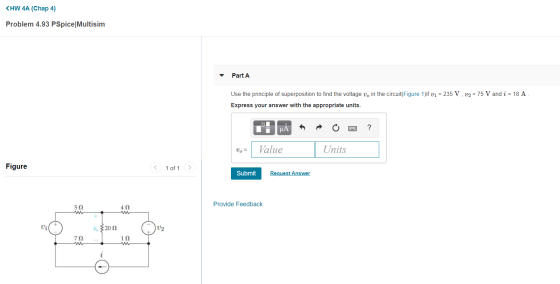 <HW 4A (Chap 4) Problem 4.93 PSpice Multisim Part A Use the principle of superposition to find the voltage v, in the circuit(