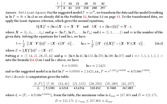 t 7 14 21 2835 42 18 41 133 250 280 297 Answer. Part 1. Least-Squares: Forthe suggested model Pae, we transform the data and