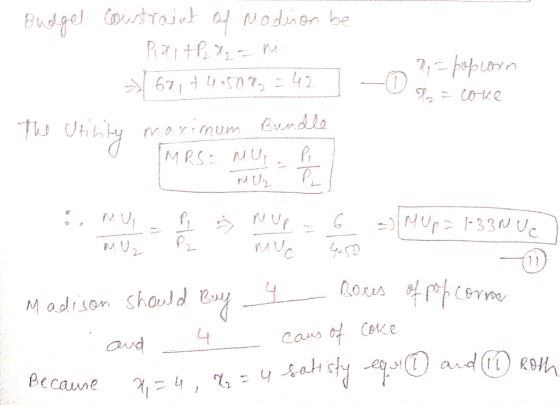 Budget constraint of Madison be - Pixit P2 X ₂ = m a 671+4.50 l = 42 a popcorn a = love The Utility maximum Bundle 0 MRS: MUP