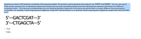Suppose you have a PCR amplicon consisting of the sequence below. The primers used to generate the amplicon are: 5AT3 and 5