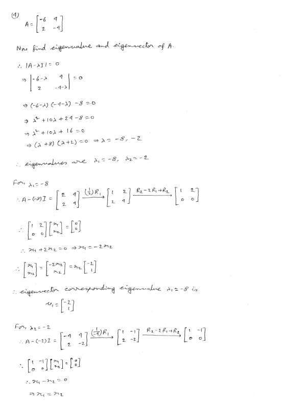 A= 2 Now find eigenvalue and eigenvector of A. ; IA-d11=0 1-6-2 4 2 -4-2 >(-6-4) (-4-22 -820 2 +10d +24-820 22 +10d + 16-0 ->
