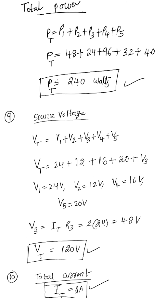 Total power Pol+b+y+678 p= 487 24+96+32+ 40 P = 240 watt Source Voltage ♡ = V, +V₂ + V +V4 +45 V: 24+1% +16+-&01 13 V=240, V2