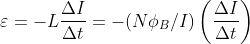 \varepsilon =-L\frac{\Delta I}{\Delta t}=-(N\phi _{B}/I)\left ( \frac{\Delta I}{\Delta t} \right )