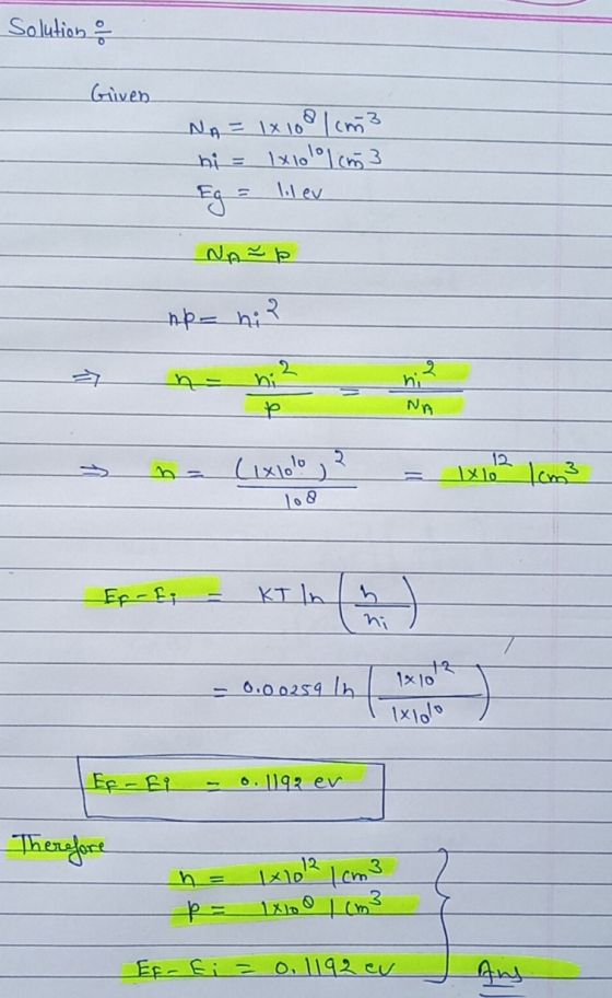Solution of Given NA = 1x100 / cm3 hi = 1x100 cm3 lilev NA Zp np-hi? ņa 2 ni NA २ (ixolo , 12 1x10² 1cm² 108 Er - Ei KT In h