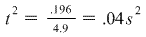 12 =-= .04s2 4.9
