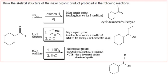 Draw the skeletal structure of the major organic product produced in the following reactions Major organic product excess Hre