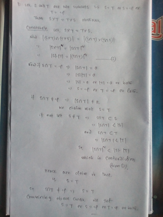 2 S-T or s chon let, s and T are two suboots sot Te Then SYT TYS obreioun. Convernely let, SXT-TYS. Now | (SXT) n (45) - (SNT