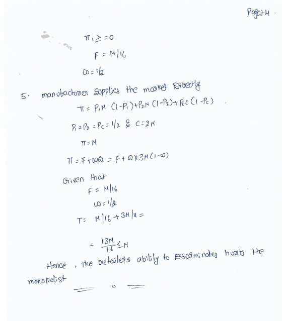 pogethe Tiz=0 faM% Co = 1/2 5. manubachower Supplies the market si greetly T = PIM (1-P.) + P2M (1-P2) + Pc (1-Pc) . P1 = P2
