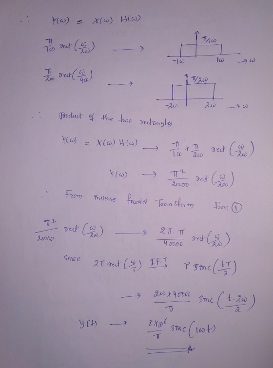 t(W) = x(w) Hew) Toto dut (W) To set (4) -lo W sw -20 l gw Product of the two rectangles ) Y(W) = X(W) H(W) - I + I sect ( (w