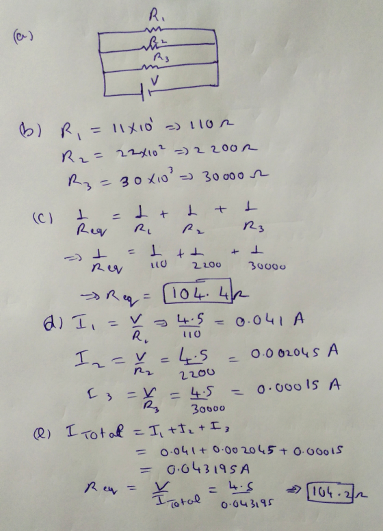 RI نم R3 V B) R, = 11x10 - 1100 R2= 22x10² =) 2 2002 R3 = 30x10² 30000 L I (C) 1 Req R. R3 L + Ri ㅗ 110 tt 2200 30000 Req=104