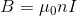B=\mu _{0}nI
