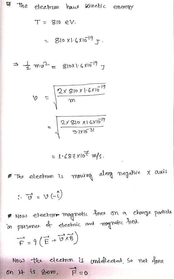 The electron have Kinetic energy T =810 ev. 81081.681019 J: & I mo2 810X16X1619 I 2x 810X16X1619 10 11 m 2x 810 X16X1519 g.14