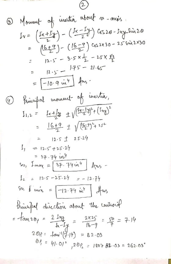 11 1.75 - 21.65 ③ Moment of inertia about re- asias Sv= (5x+ly) - (x - y) ces 20-say sin 20 (16ĘT)- (1679) Cs 2x 30 - 25*5w2