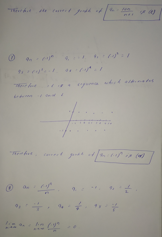 Therefore the correct graph of 9 - on 18 (c) 1 an = (-1) 9:-1, 92 = (-1)² = 1 93 = (-1) 3 =-1, 94 = (-1) = 1 Therefore Theret