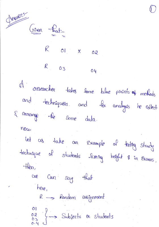 Anguer Given that R O x 02 R. 03 04 el researcher takes some blue prunts of methods and techniques and for analysis he colect