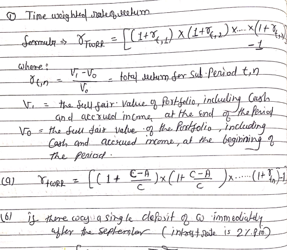 © Time weighted water tellum formula =_ O Trope = [(1406) X(1496, 2) ... (1+y wheres total deletum for Sub-Period tin Vo Vi=