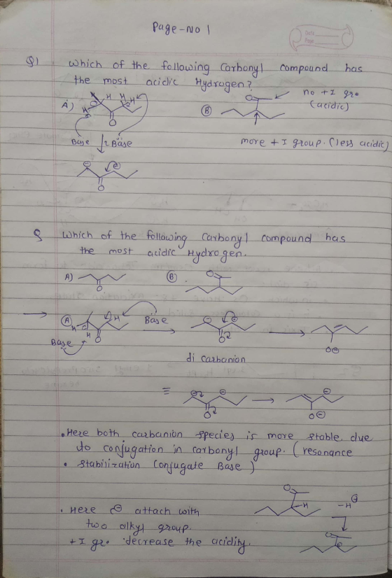 page-no I compound has which of the following Carbonyl the most acidic Hydrogen? _ _ no tigre (acidio Bise /a Base more & I g